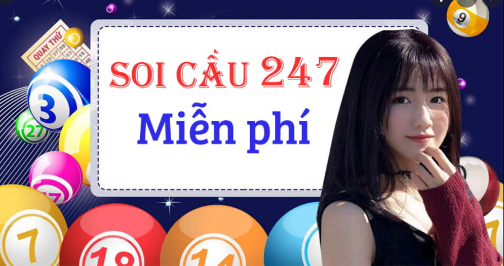 Soi cầu 247 hoàn toàn miễn phí