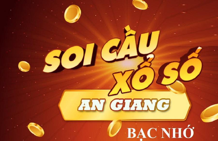 Soi cầu XSAG - Dự đoán xổ số An Giang theo bạc nhớ