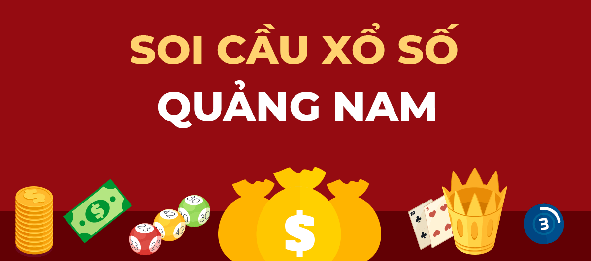 Dự đoán về KQXS QNAM mới nhất